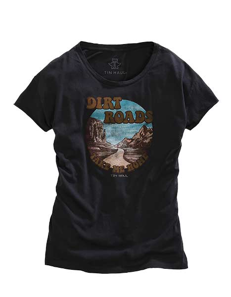 Tin Haul Ladies "Dirt Roads Take Me Home" Graphic Tee